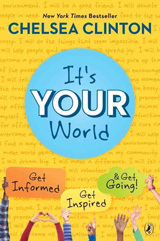 image of Chelsea Clinton's book cover: It's Your World